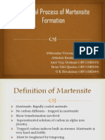 Industrial Process of Martensite Fornation