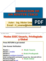 Configuracion de Un Router Cisco: Autor: Ing. Héctor Umeres A