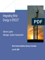 Integrating Wind Energy in ERCOT: Warren Lasher Manager, System Assessment