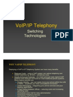 Voip/Ip Telephony: Switching Technologies