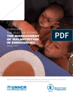 Guidelines For Selective Feeding:: The Management of Malnutrition in Emergencies