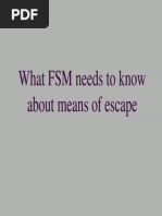 MajChoh What FSM Needs To Know Abt Means of Escape