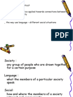 Sociolinguistics 1 - What Is Sociolinguistics