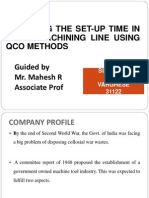 Reducing The Set-Up Time in A CNC Machining Line Using Qco Methods Guided by Mr. Mahesh R Associate Prof