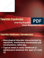 Tourette Syndrome: Child Psychopathology Fall 2005 Susan Bongiolatti, M.S