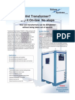 Wet Transformer? Dry It On-Line No Stops: Now Wet Transformers Can Be Dehydrated Without Being Taken Out of Service!