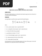 GH P E W GH P: 11:400:401 Updated 10/21/02 Laboratory 1 Friction Loss in Pipes, Fittings and Valves Objective