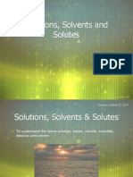 Solutions Solvents Solutes