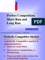 Perfect Competition: Short Run and Long Run