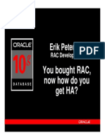 You Bought RAC, Now How Do You Get HA