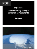 Exposure: Understanding Living in Extreme Environments Process