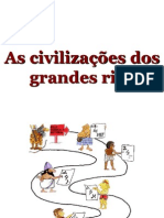 As Civilizações Dos Grandes Rios