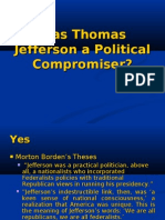 Was Thomas Jefferson A Political Compromiser