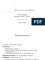 A Model of The Current Account: Costas Arkolakis Teaching Assistant: Yijia Lu