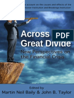 Across The Great Divide: New Perspectives On The Financial Crisis, Edited by Martin Neil Baily and John B. Taylor