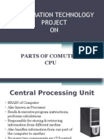 Information Technology Project ON: Parts of Comuter-CPU