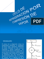 Ciclo de Refrigeracion Por Compresion de Vapor