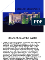 The Castle Orsini Di Obescalchi