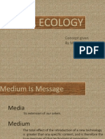 Media Ecology: Concept Given by Marshall Mcluhan