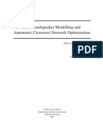 Advanced Loudspeaker Modelling and Crossover Network Optimization