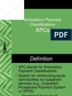 Ambulatory Payment Classifications (APCs)