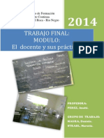 Trabajo Final EL DOCENTE Y SUS PRACTICAS