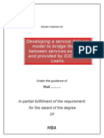 Developing A Service Delivery Model To Bridge The Gap Between Services Expected and Provided by ICICI Home Loans.