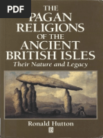 The Pagan Religions of The Ancient British Isles - Their Nature and Legacy