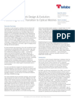 Metro WDM Network Design & Evolution: Positioning For The Transition To Optical Meshes