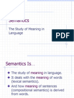 Semantics: The Study of Meaning in Language