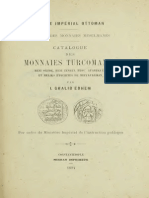 Catalogue Des Monnaies Turcomanes: Beni Ortok, Beni Zengui, Frou' Atabeqyéh Et Meliks Eyoubites de Meiyafarikin / Par I. Ghalib Edhem