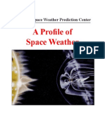 A Profile of Space Weather