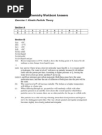 2010 Sec 3 Chemistry Workbook Answers: Exercise 1: Kinetic Particle Theory