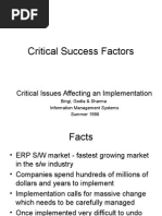 Critical Success Factors: Critical Issues Affecting An Implementation