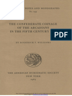 The Confederate Coinage of The Arcadians in The Fifth Century B.C. / by Roderick T. Williams