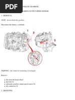 Gearbox - Autoadaptive Automatic Gearbox (AL4) - Output Speed Sensor - Removal