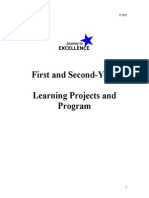 First and Second-Year Learning Projects and Program: Excellence