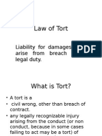 Law of Tort: Liability For Damages That Arise From Breach of A Legal Duty