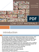 Low Cost Materials