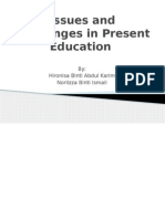 Issues and Challenges in Present Education