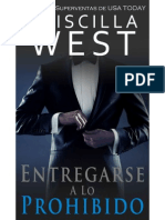 Entregarse A Lo Prohibido (Serie Entregarse 1) - Priscilla West