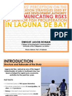 First Presentation on "Fisherfolks' Perception on the Communication Strategy Used by the Laguna Lake Development Authority - Janitor Fish Project Team in Communicating the Risks of Janitor Fish Proliferation in Laguna de Bay".