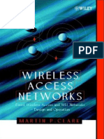 Wireless Access Networks Fixed Wireless Access and WLL Networks Design and Operation