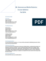 ME 597 / 780: Autonomous Mobile Robotics Course Syllabus Fall 2014