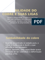 Soldabilidade Do Cobre e Suas Ligas