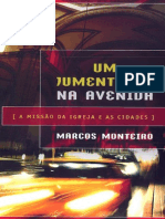 Um Jumentinho Na Avenida, A Missão Da Igreja e As Cidades - Marcos Monteiro