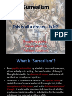 Surrealism: This Is All A Dream Is It?