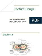 Anti-Infective Drugs: Jan Bazner-Chandler MSN, CNS, RN, CPNP