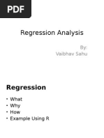 Regression Analysis: By: Vaibhav Sahu