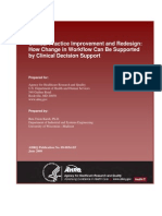 Clinical Practice Improvement and Redesign How Change in Workflow Can Be Supported by CDS